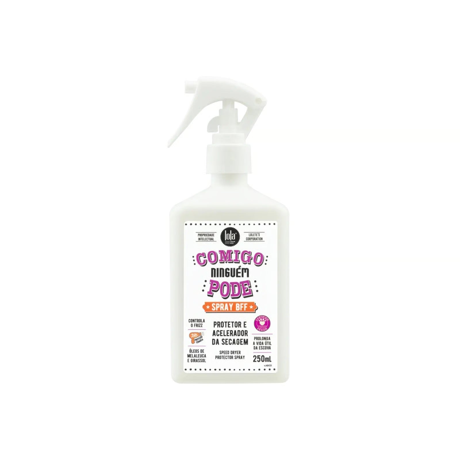 Lola From Rio Comigo Ninguém Pode Spray BFF Speed Dryer Protector Spray 250ml