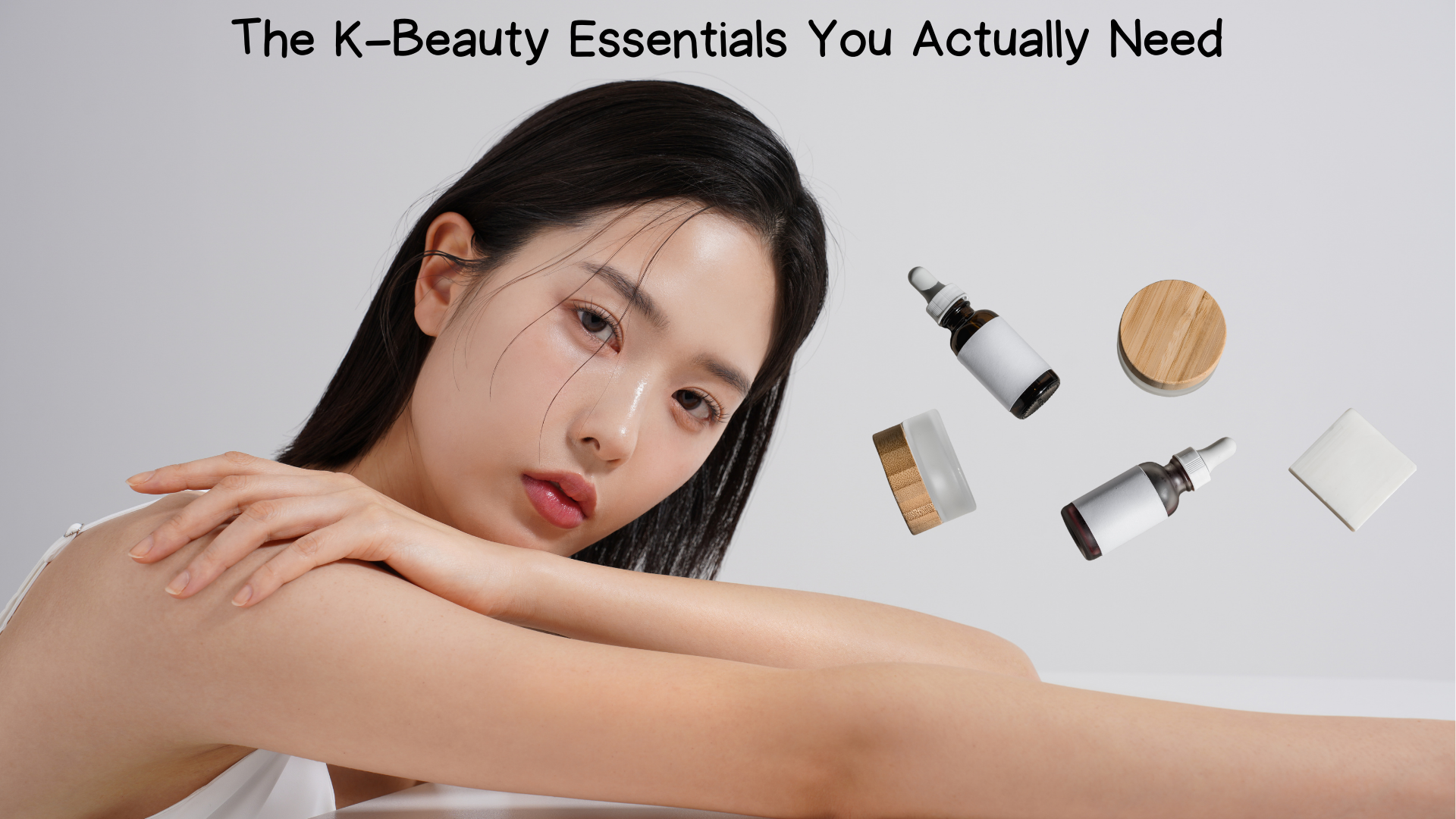 The K-Beauty Essentials You Actually Need