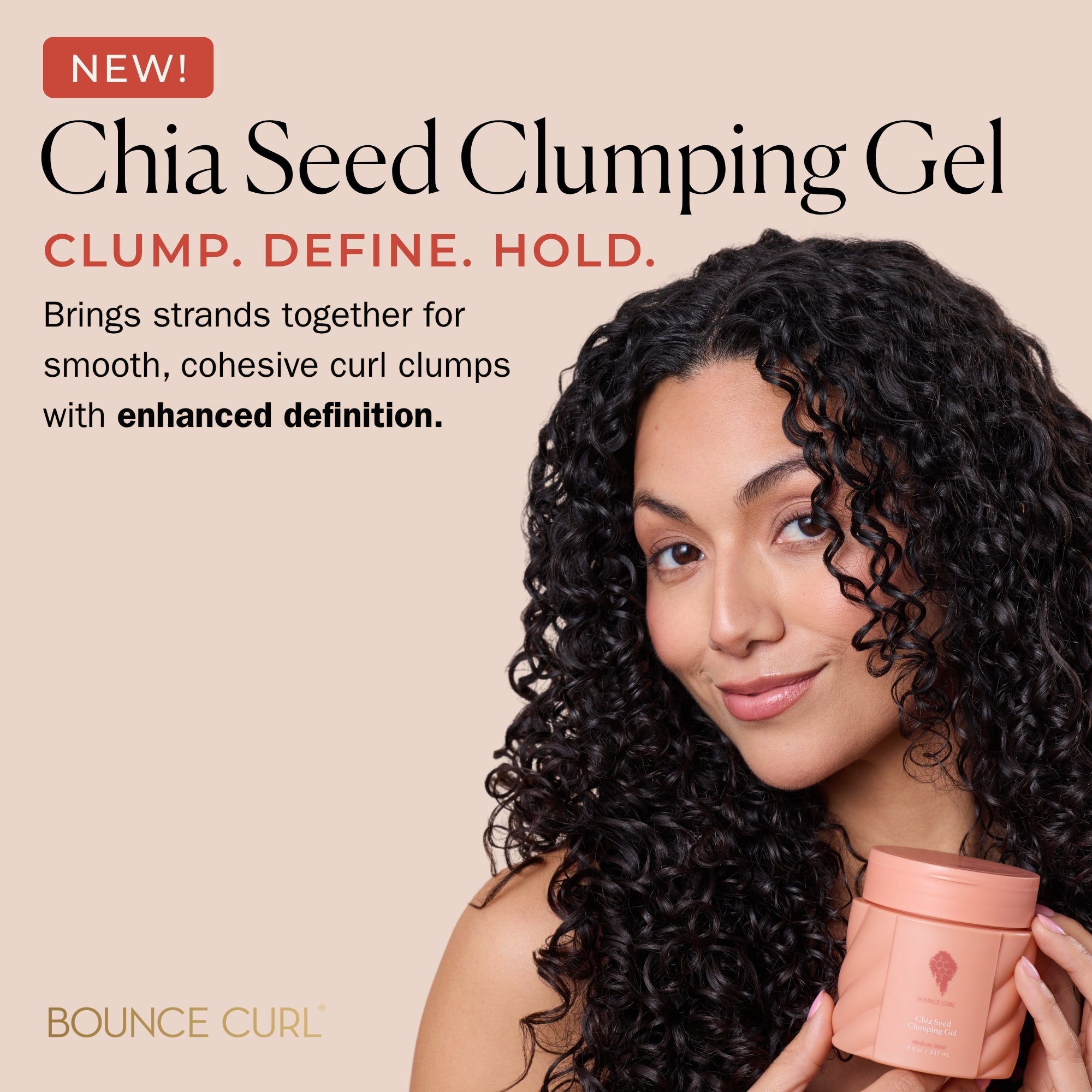 A promotional beauty ad showing a woman with defined curly hair holding a pink jar of Bounce Curl Chia Seed Clumping Gel against a beige background with product text.