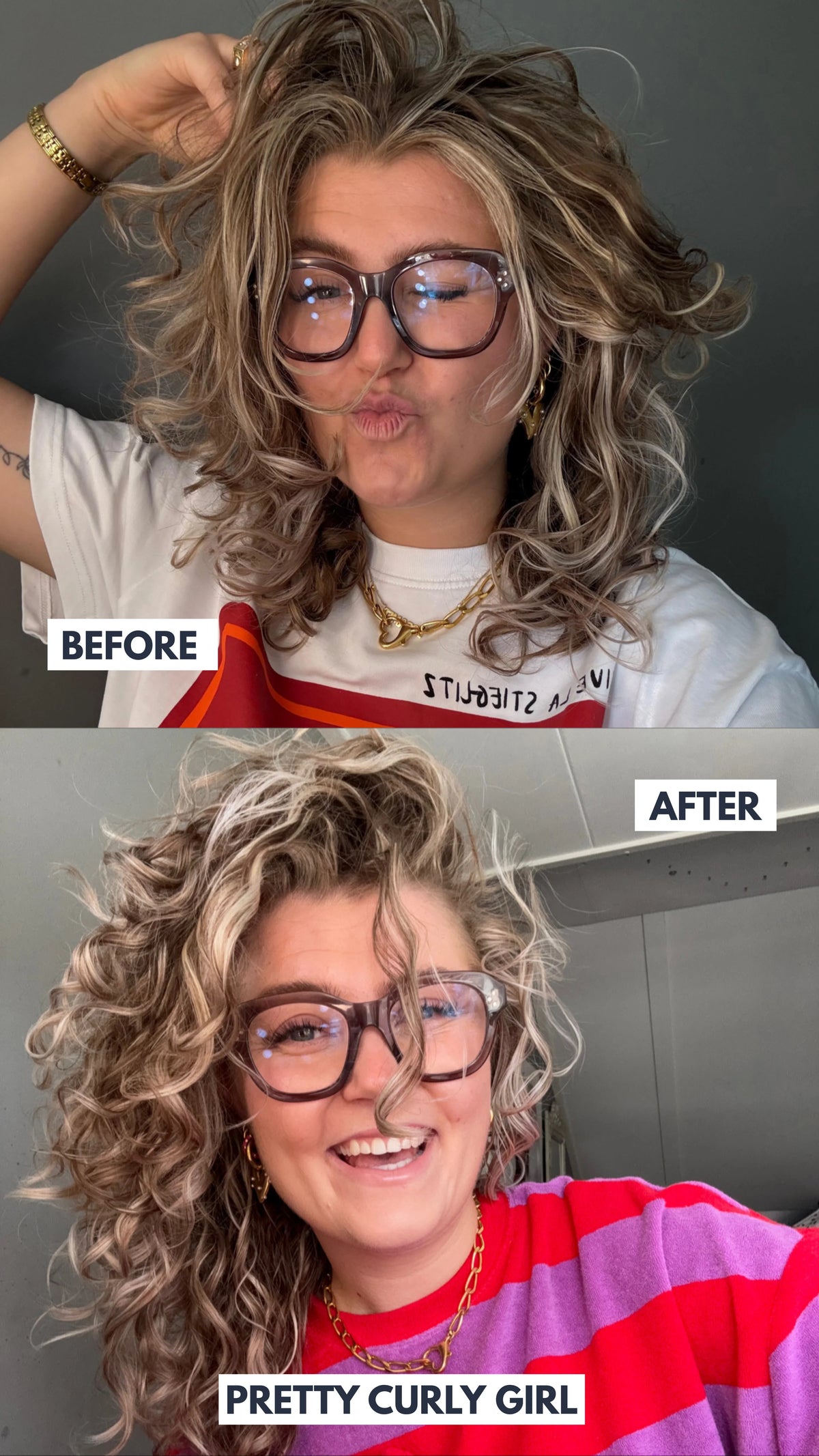 Before and after comparison of a person with long, curly blonde hair, wearing glasses and a white graphic T-shirt in the top photo, and a pink and red striped shirt in the bottom photo. The text overlays read 'BEFORE', 'AFTER', and 'PRETTY CURLY GIRL'.