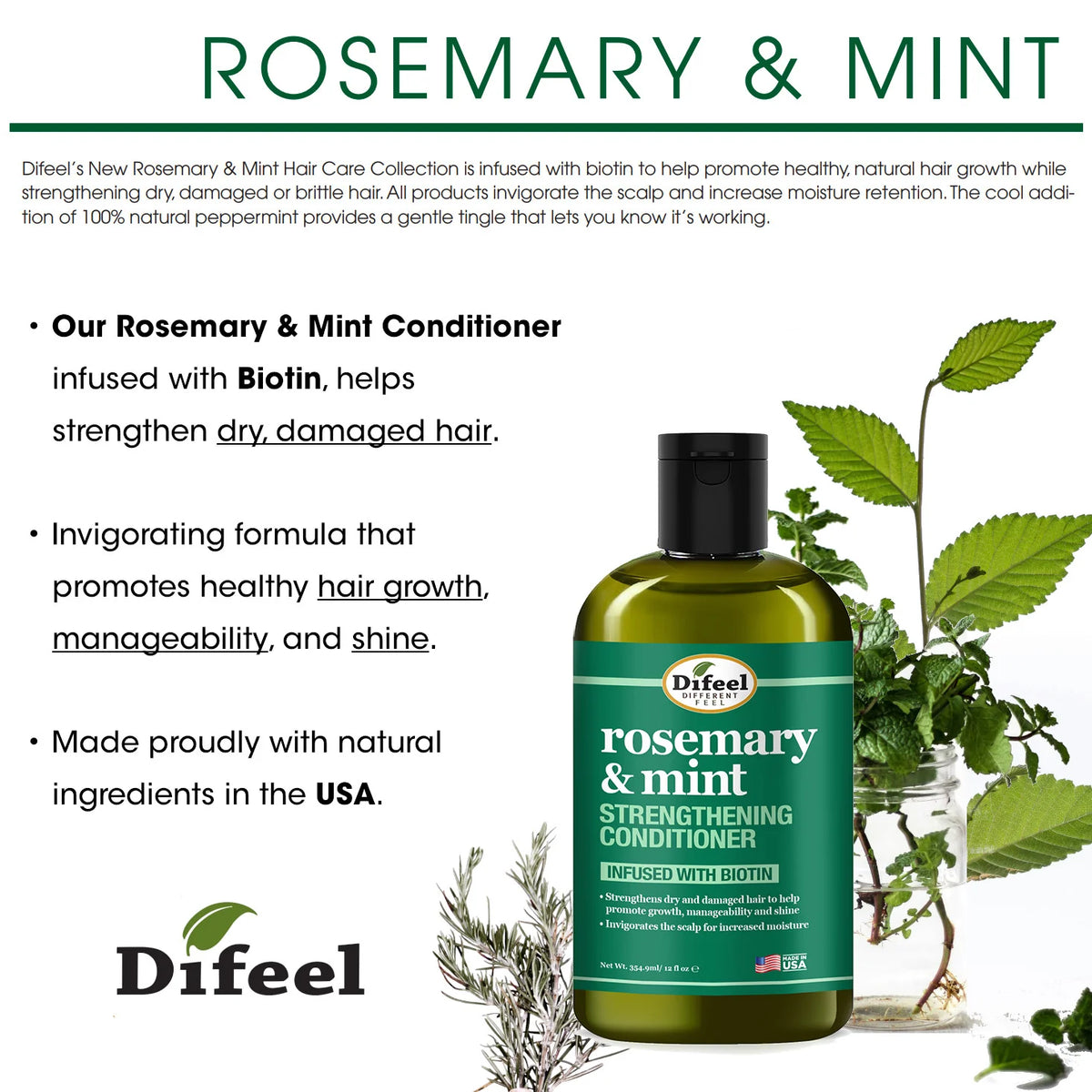 Difeel Rosemary and Mint Strengthening Conditioner with Biotin for dry damaged hair moisture manageability shine and scalp care