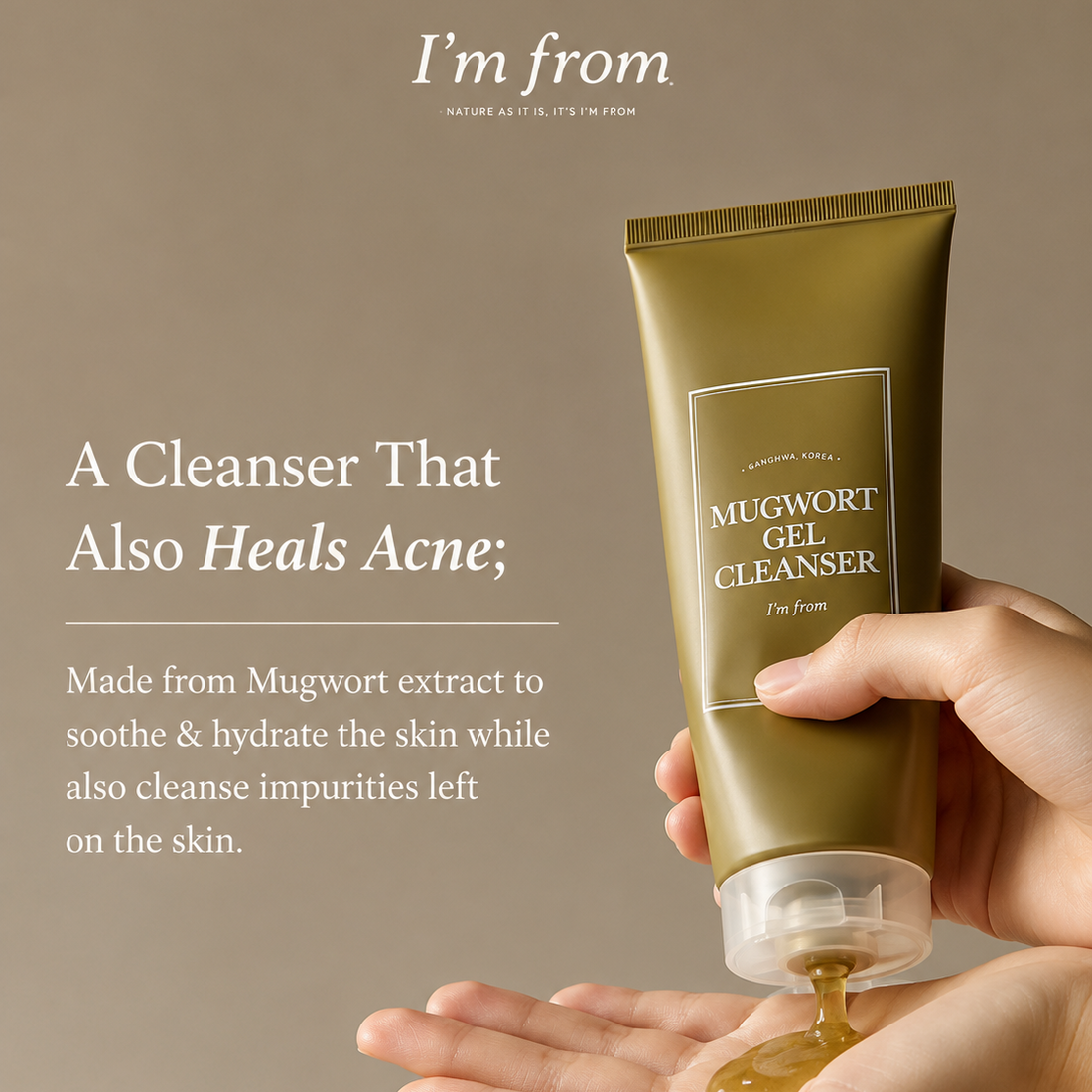 I’m From Mugwort Gel Cleanser 150ml a cleanser that also heals acne