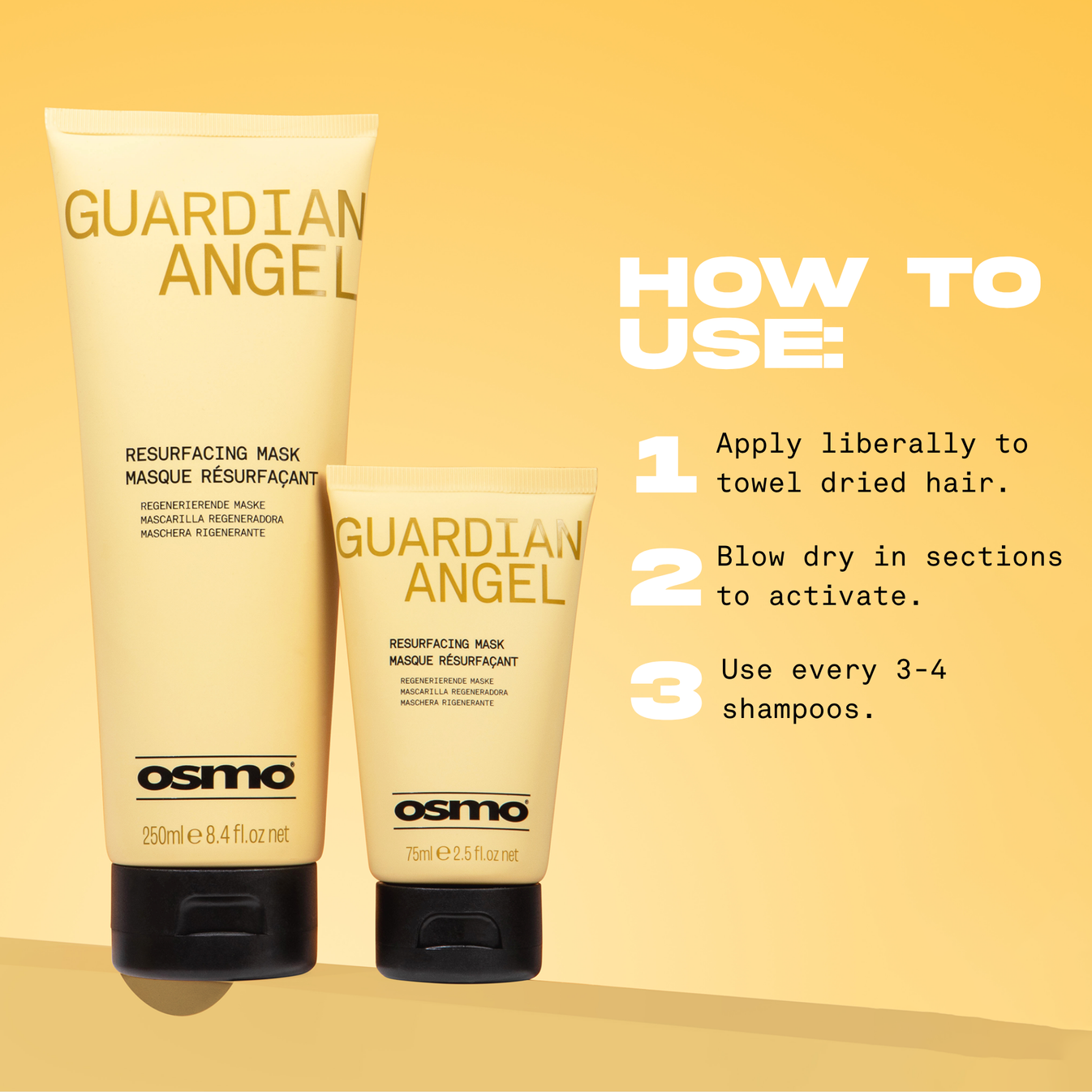 How to use OSMO Guardian Angel Resurfacing Mask 75ml and 250ml: apply liberally to towel-dried hair, blow-dry in sections to activate and use every three to four shampoos.