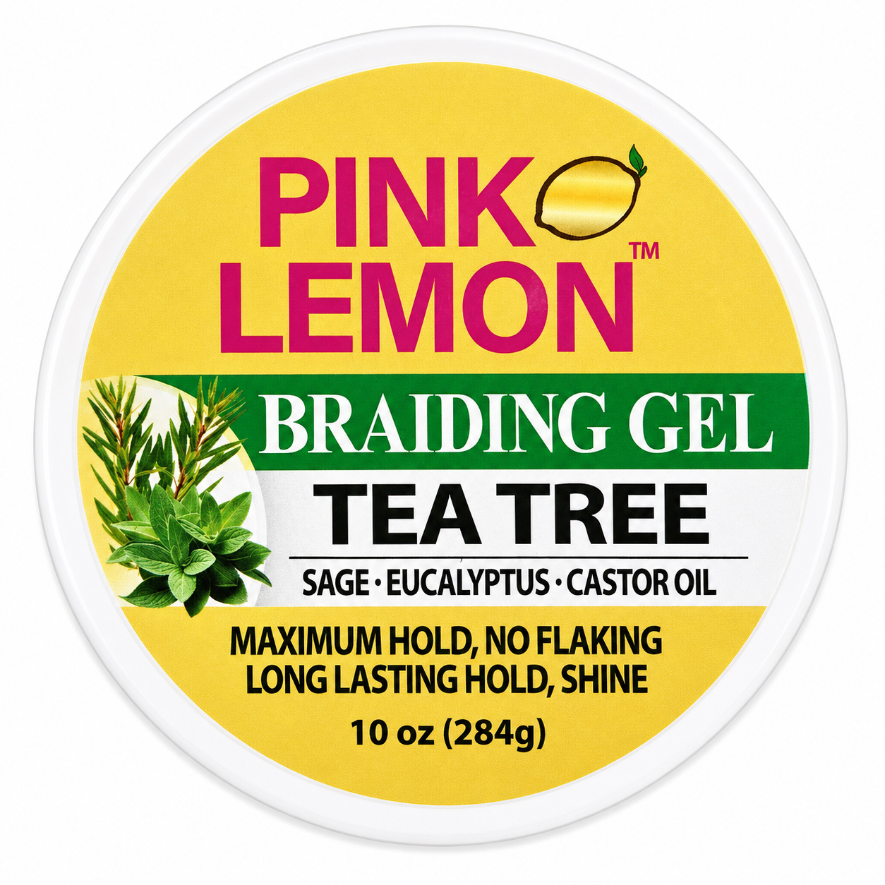 Top view of Pink Lemon Braiding Gel Tea Tree Maximum Hold 10oz with sage, eucalyptus and castor oil for strong hold and shine white tub with a yellow label on a white background