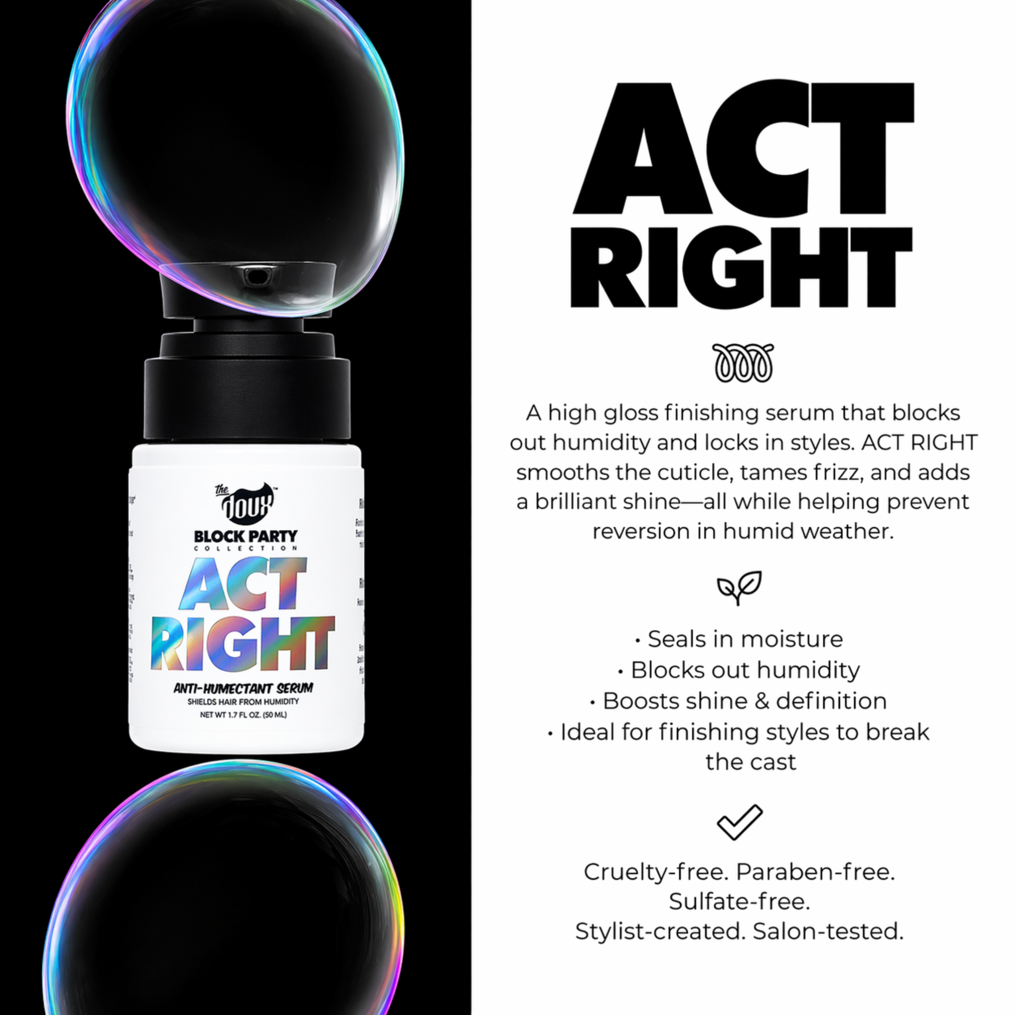 The Doux ACT RIGHT Anti-Humectant Serum 2oz