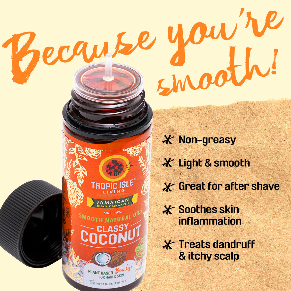 Tropic Isle Living Smooth Natural Oils Classy Coconut 4oz