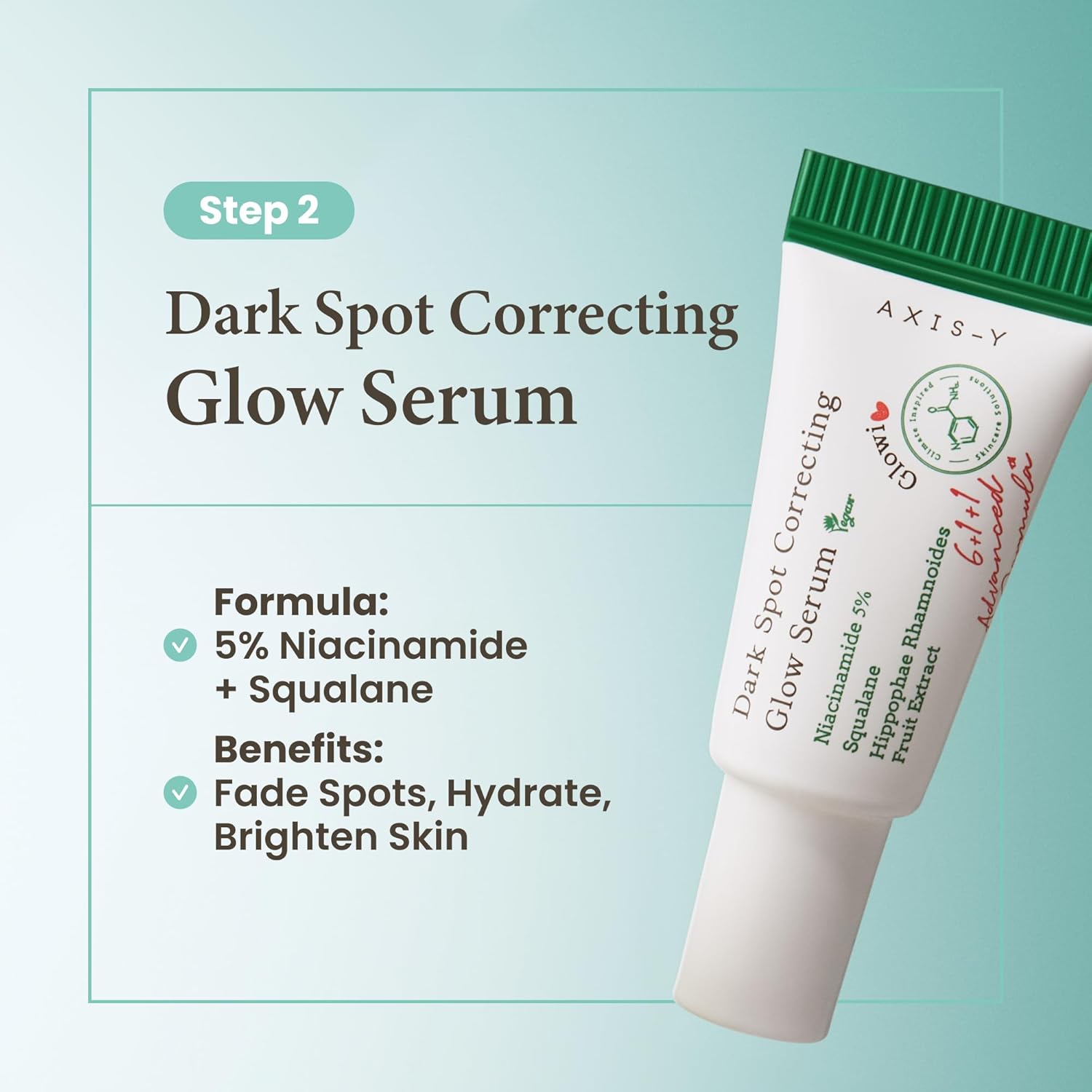 axis-y dark spot correcting glow serum infographic highlighting the second step of the glass skin routine. features a formula with 5% niacinamide and squalane to help fade the appearance of dark spots, hydrate the skin and promote a brighter, more radiant complexion.