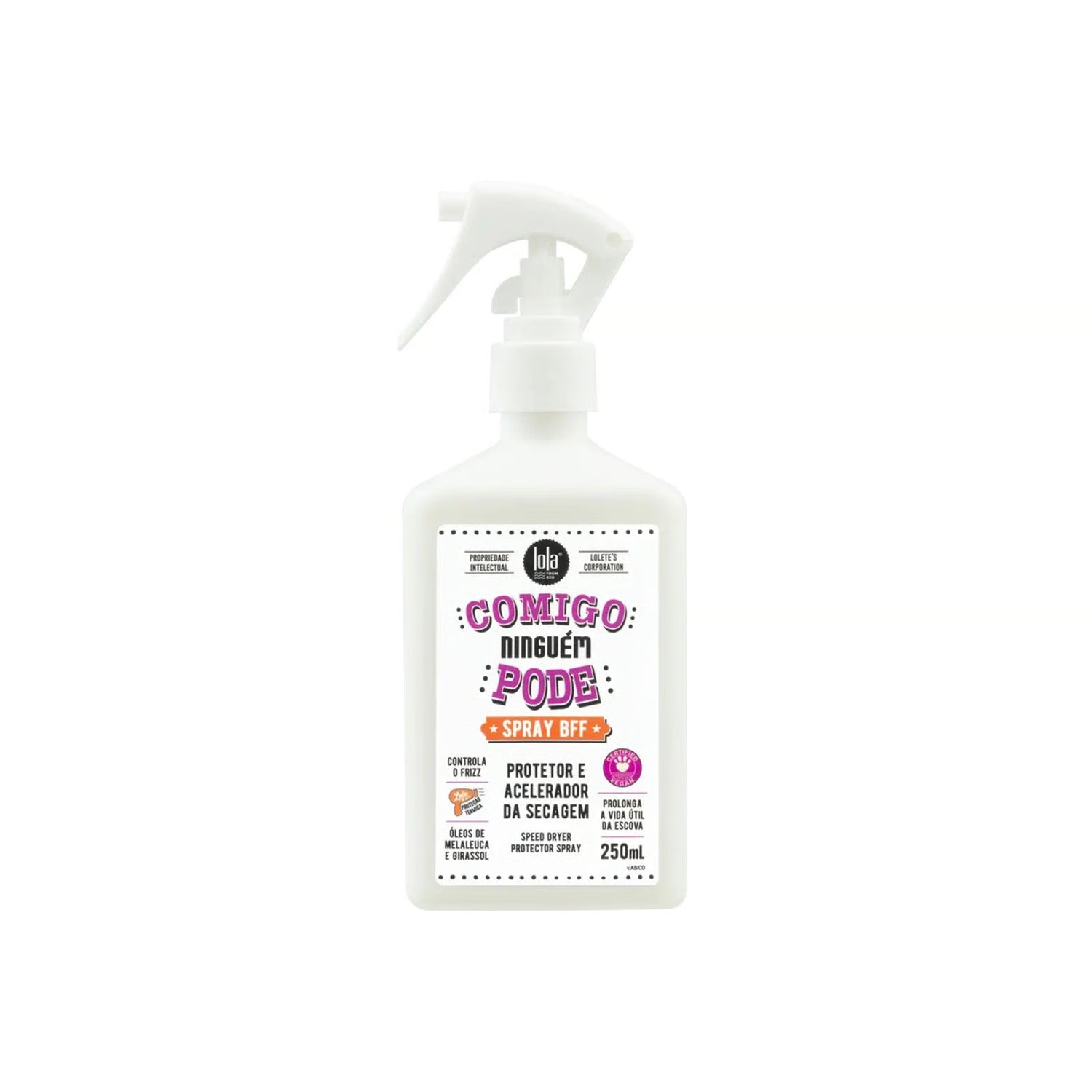 Lola From Rio Comigo Ninguém Pode Spray BFF Speed Dryer Protector Spray 250ml