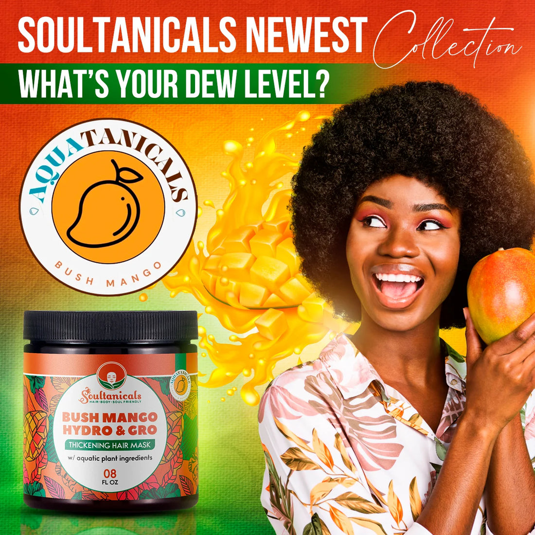 Soultanicals Aquatanicals Bush Mango Hydro & Gro Deep Conditioner 8oz